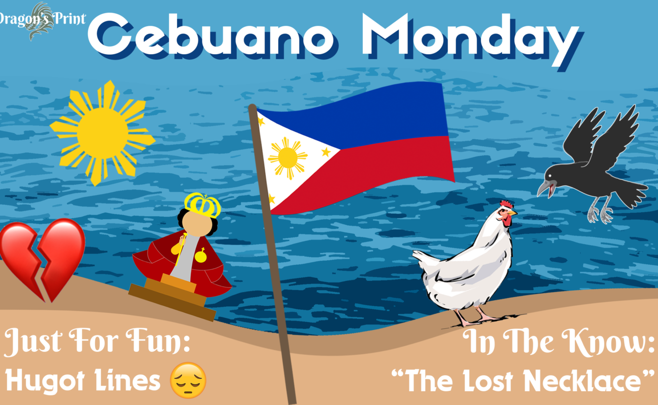 Cebuano Monday: “Why Chickens Scratch The Ground”