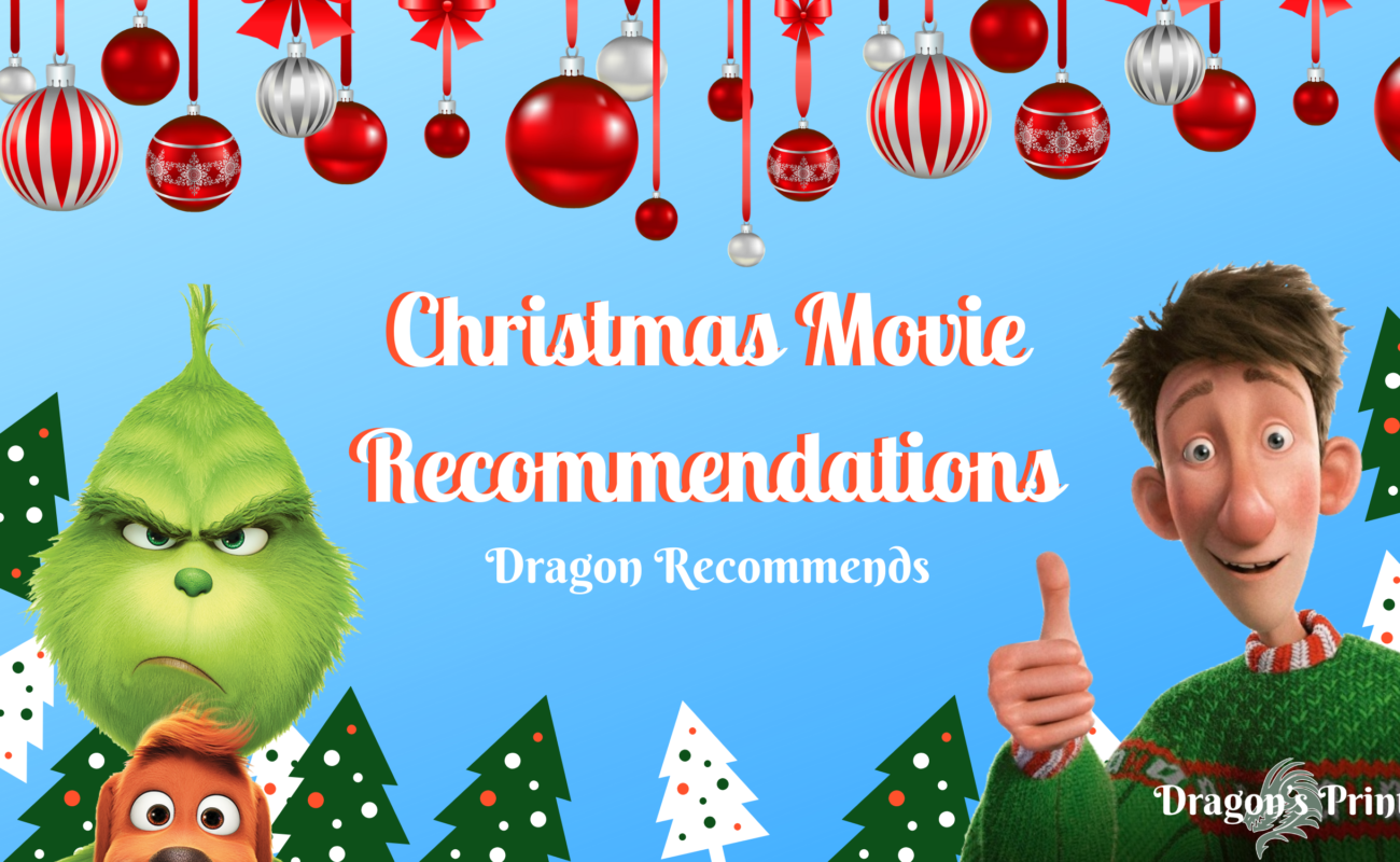 Dragon Recommends: Christmas Movies