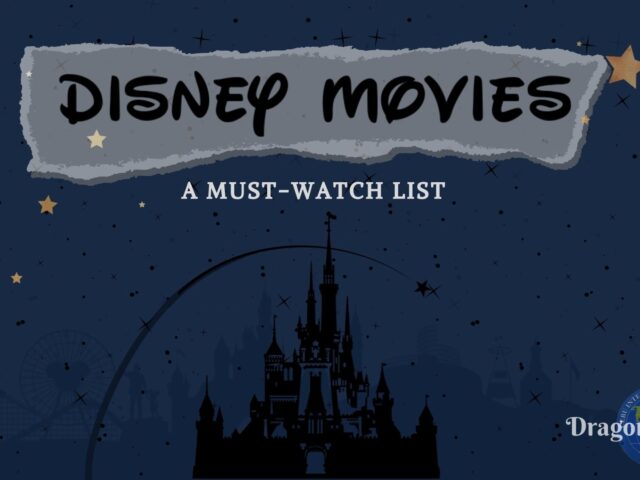 Dragon’s Recommends: Disney Films