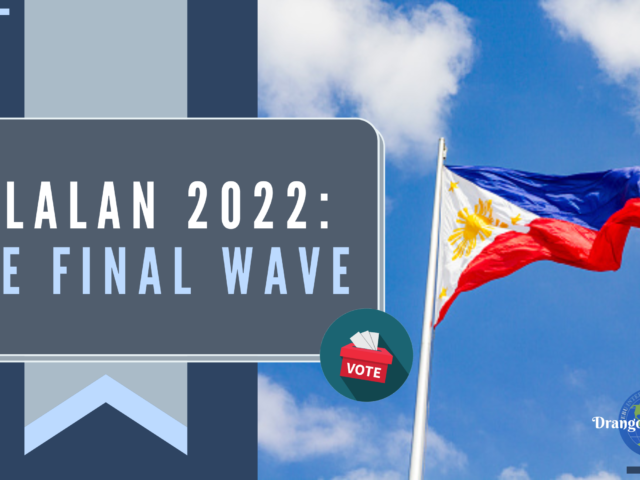 Halalan 2022: The Final Wave
