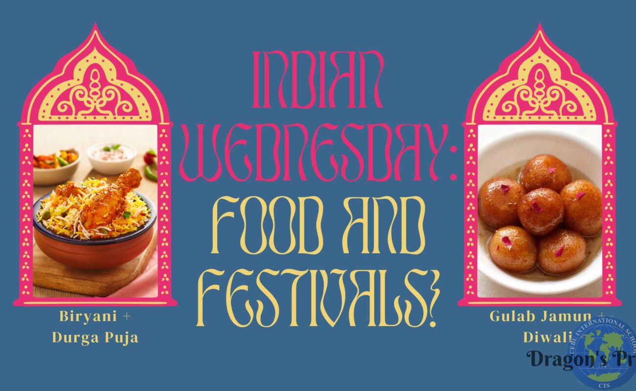 Indian Wednesday: Food and Festivals!